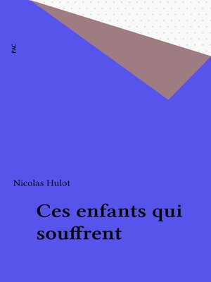 cover image of Ces enfants qui souffrent